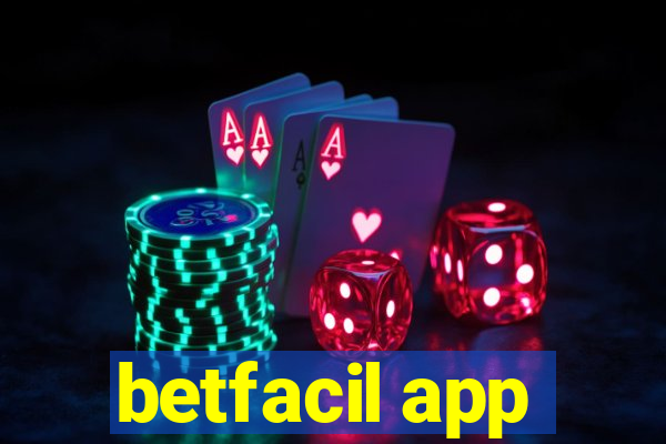 betfacil app